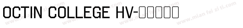 Octin College Hv字体转换